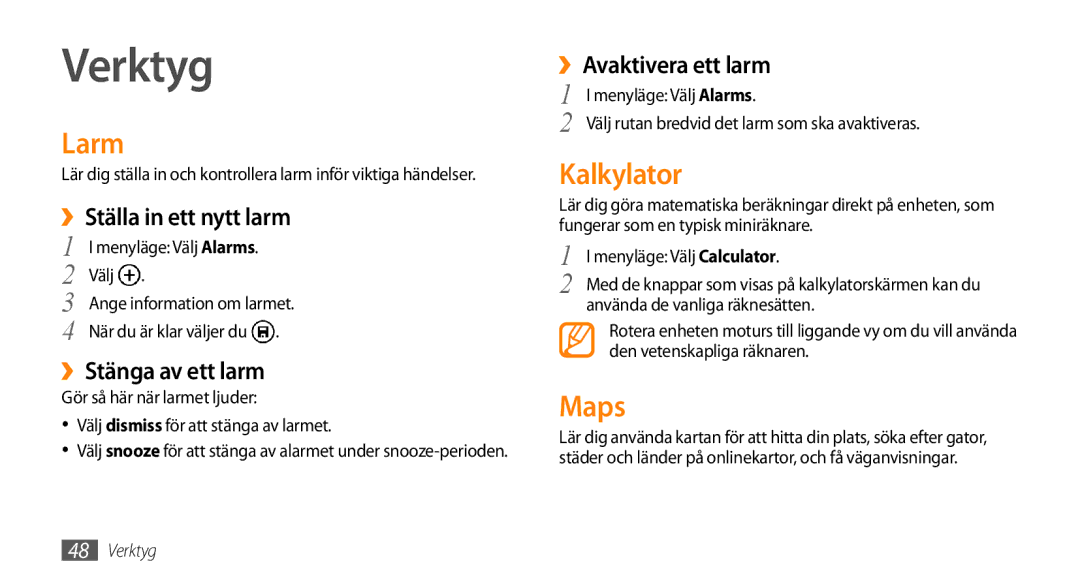 Samsung GT-I8700YKAHTS, GT-I8700YKANEE manual Verktyg, Larm, Kalkylator, Maps 