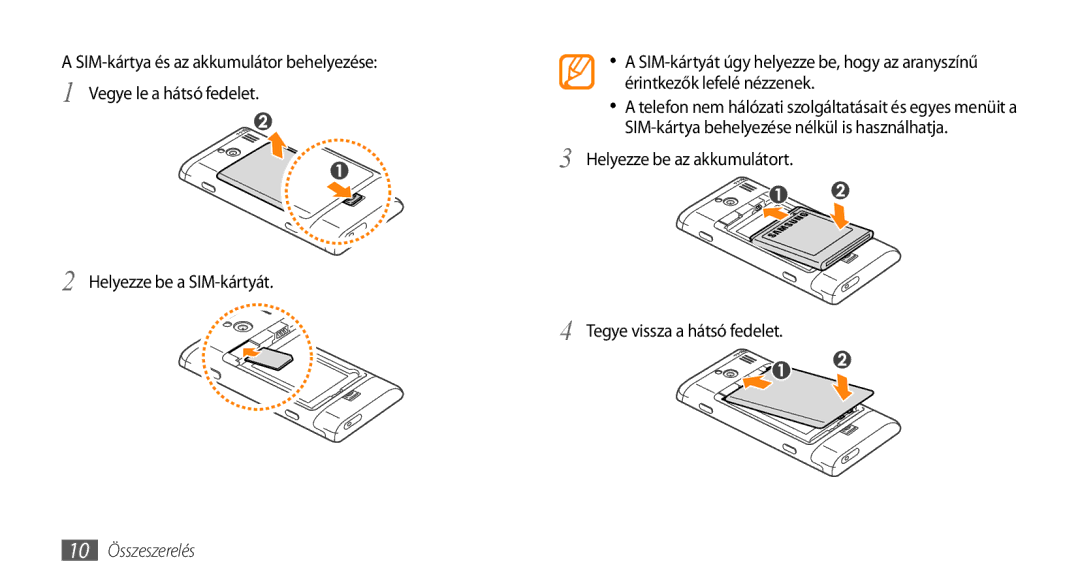 Samsung GT-I8700YKATMN, GT-I8700YKADRE manual Helyezze be az akkumulátort Tegye vissza a hátsó fedelet, 10 Összeszerelés 