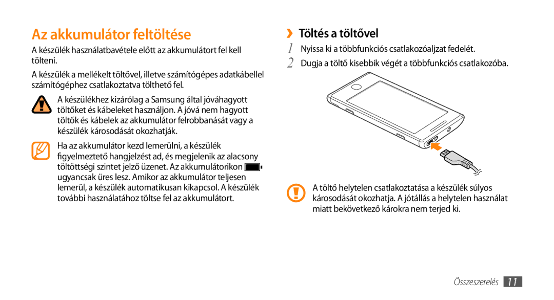 Samsung GT-I8700YKADRE, GT-I8700YKATMN, GT-I8700YKAATO, GT-I8700YKAOMN manual Az akkumulátor feltöltése, ››Töltés a töltővel 