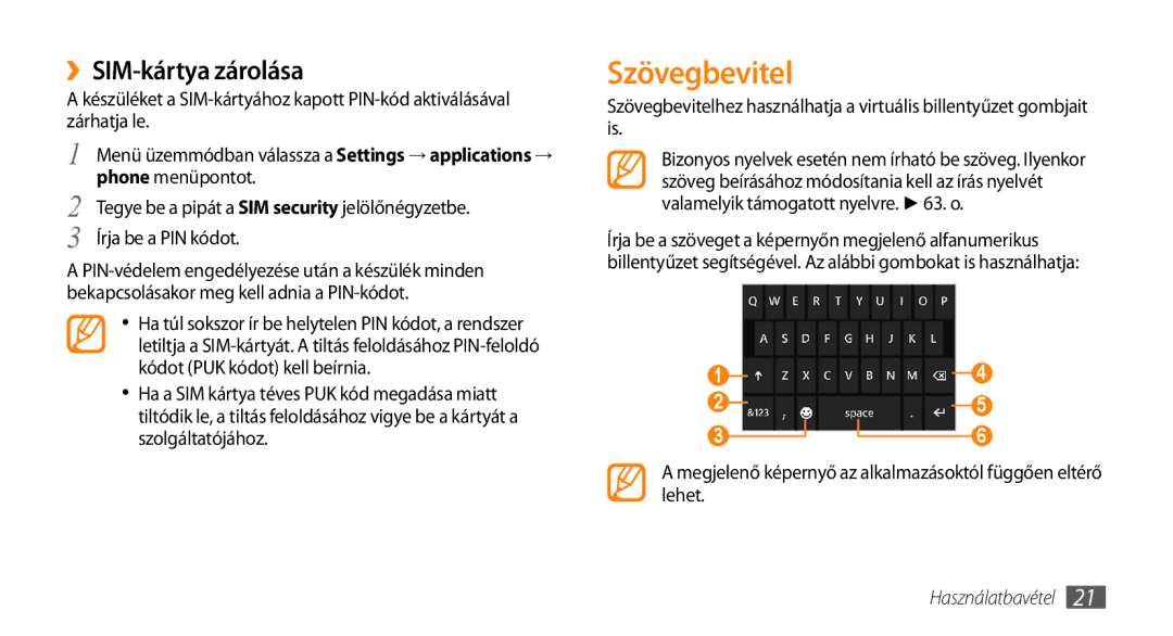 Samsung GT-I8700YKATMN Szövegbevitel, ››SIM-kártya zárolása, Megjelenő képernyő az alkalmazásoktól függően eltérő lehet 