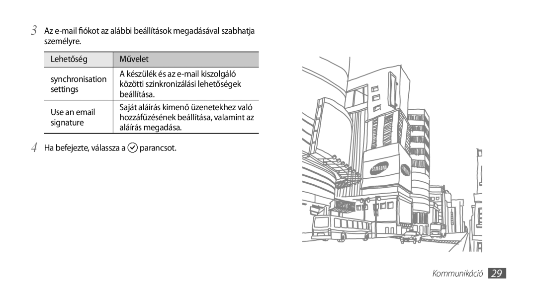 Samsung GT-I8700YKATMH manual Személyre Lehetőség Művelet, Settings, Beállítása, Use an email, Signature, Aláírás megadása 