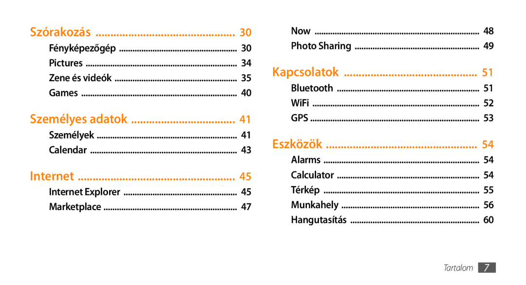 Samsung GT-I8700YKATMH, GT-I8700YKATMN, GT-I8700YKADRE, GT-I8700YKAATO, GT-I8700YKAOMN, GT-I8700YKAITV, GT-I8700YKAPAN Internet 