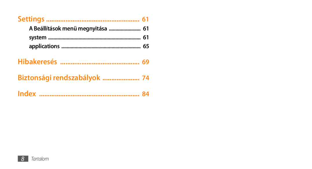 Samsung GT-I8700YKAXEH, GT-I8700YKATMN, GT-I8700YKADRE, GT-I8700YKAATO, GT-I8700YKAOMN, GT-I8700YKAITV, GT-I8700YKAPAN Settings 