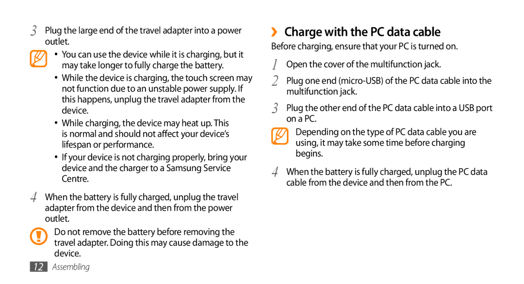 Samsung GT-I8700YKAGBL, GT-I8700YKATMN manual ›› Charge with the PC data cable, Outlet, Multifunction jack, On a PC, Begins 