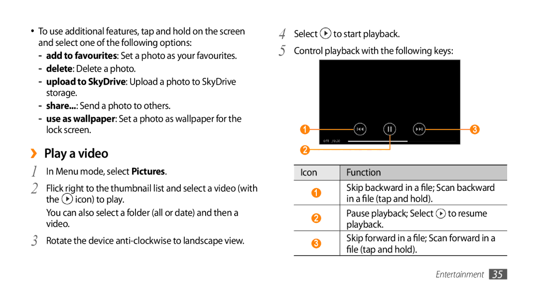 Samsung GT-I8700YKBSEB, GT-I8700YKATMN manual ›› Play a video, Upload to SkyDrive Upload a photo to SkyDrive storage 