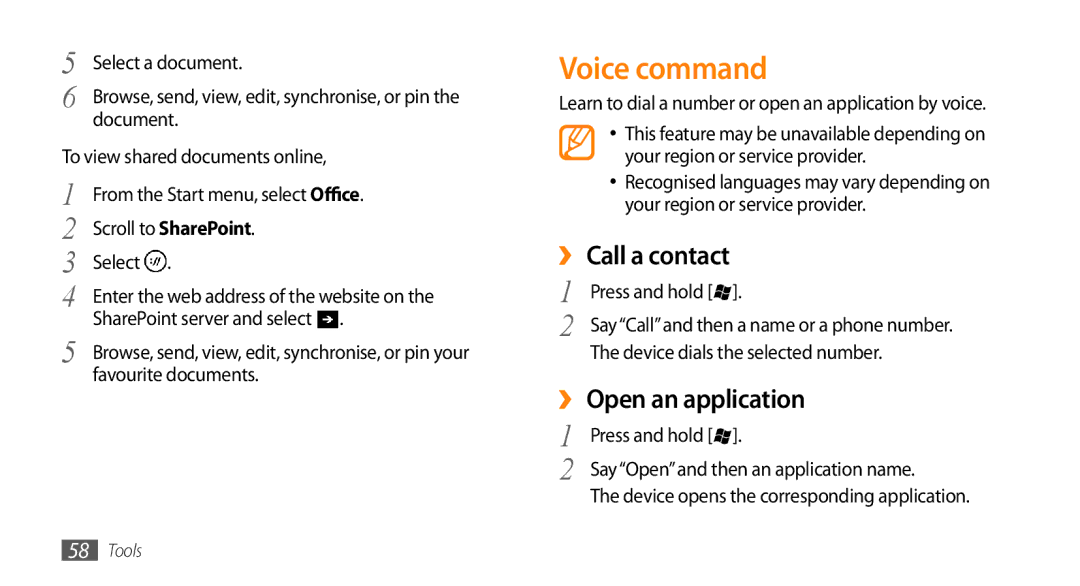 Samsung GT-I8700YKAATO, GT-I8700YKATMN, GT-I8700YKADRE manual Voice command, ›› Call a contact, ›› Open an application 