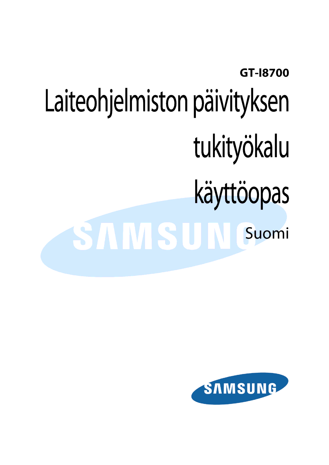 Samsung GT-I8700YKAXEF, GT-I8700YKATMN, GT-I8700YKBDTM, GT-I8700YKADRE, GT-I8700YKADBT, GT-I8700YKAEPL, GT-I8700YKBEPL manual 