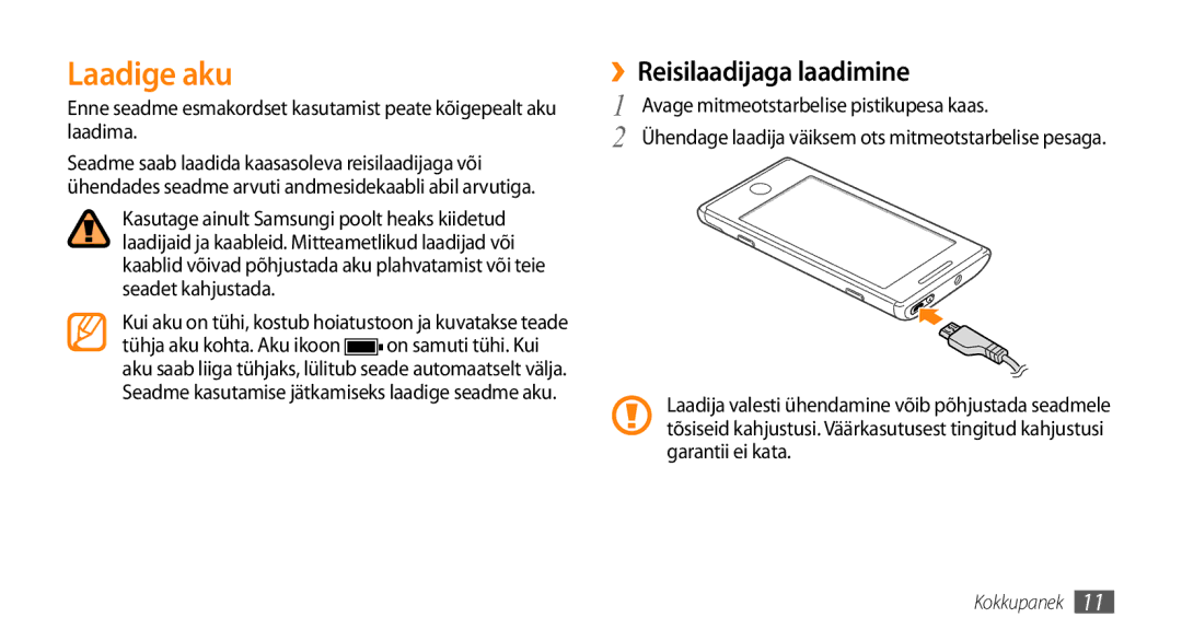 Samsung GT-I8700YKBSEB manual Laadige aku, ››Reisilaadijaga laadimine 