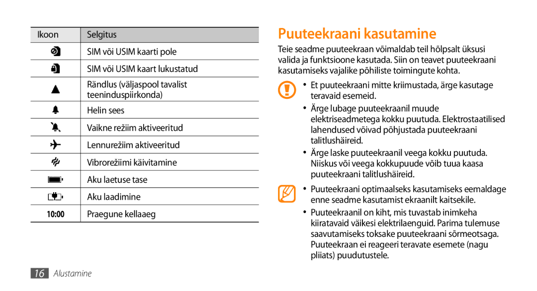 Samsung GT-I8700YKBSEB manual Puuteekraani kasutamine, Praegune kellaaeg 