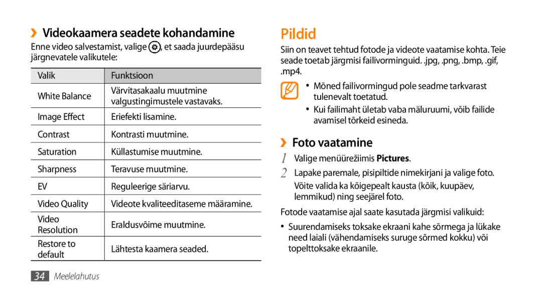 Samsung GT-I8700YKBSEB Pildid, ››Foto vaatamine, Järgnevatele valikutele Valik Funktsioon, Valige menüürežiimis Pictures 