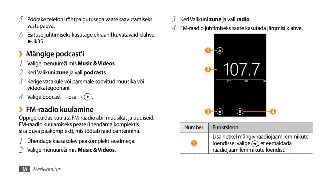 Samsung GT-I8700YKBSEB manual ››Mängige podcasti, ››FM-raadio kuulamine 