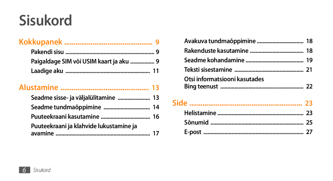 Samsung GT-I8700YKBSEB manual Sisukord, Alustamine 