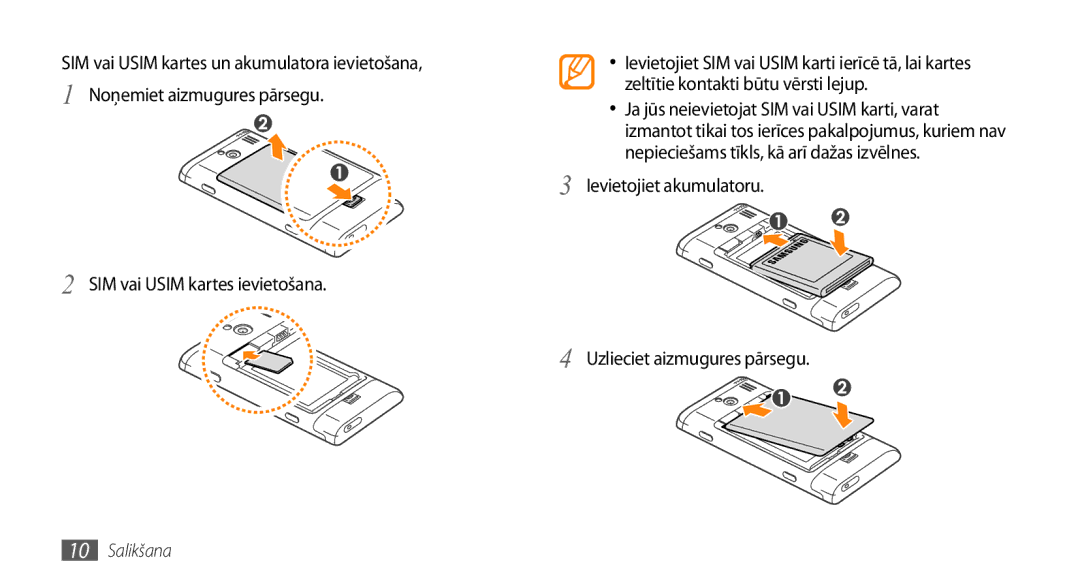 Samsung GT-I8700YKBSEB manual SIM vai Usim kartes ievietošana, Ievietojiet akumulatoru Uzlieciet aizmugures pārsegu 