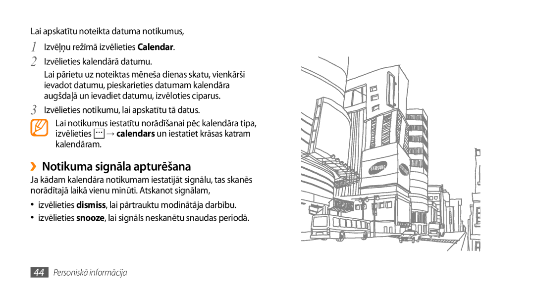 Samsung GT-I8700YKBSEB manual ››Notikuma signāla apturēšana, Lai apskatītu noteikta datuma notikumus 