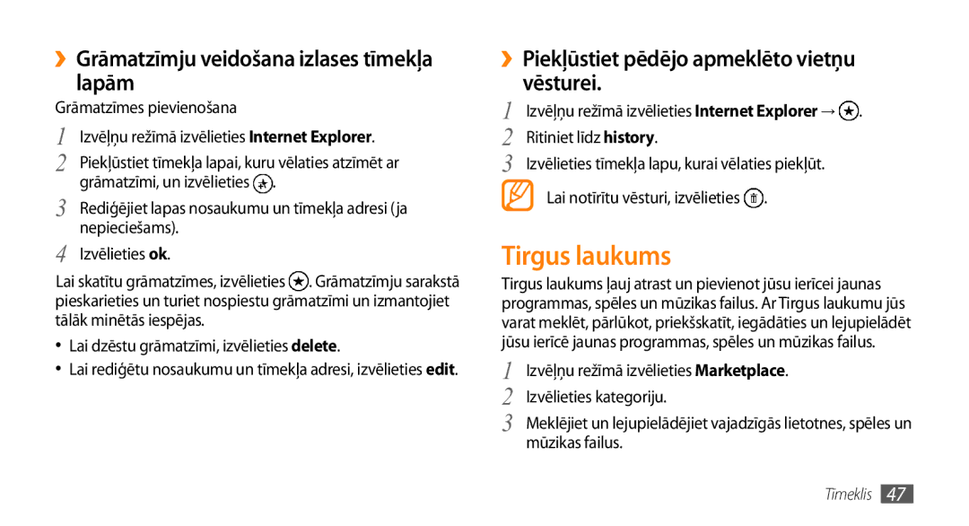 Samsung GT-I8700YKBSEB manual Tirgus laukums, ››Grāmatzīmju veidošana izlases tīmekļa lapām 