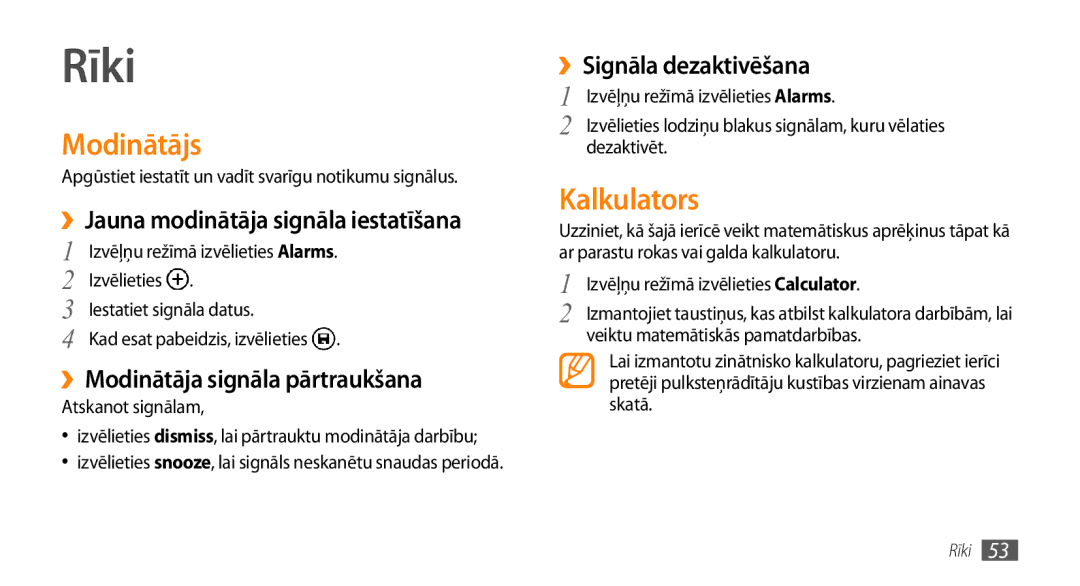 Samsung GT-I8700YKBSEB manual Rīki, Modinātājs, Kalkulators, ››Modinātāja signāla pārtraukšana, ››Signāla dezaktivēšana 