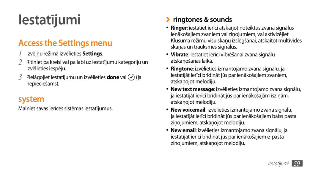 Samsung GT-I8700YKBSEB manual Iestatījumi, Access the Settings menu, System, ››ringtones & sounds 