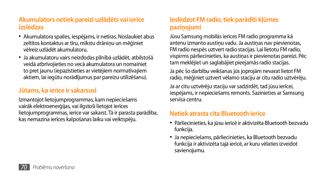 Samsung GT-I8700YKBSEB manual Akumulators netiek pareizi uzlādēts vai ierīce izslēdzas 