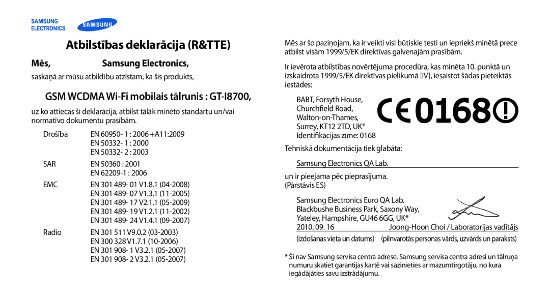 Samsung GT-I8700YKBSEB manual Atbilstības deklarācija R&TTE, Mēs Samsung Electronics 