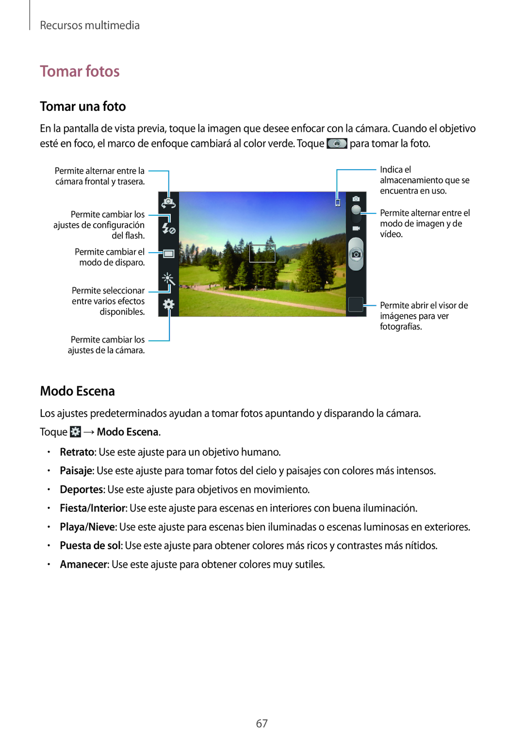 Samsung GT-I8730ZWAAMN, GT-I8730TAAMEO, GT-I8730ZWADBT, GT-I8730ZWAYOG manual Tomar fotos, Tomar una foto, Modo Escena 