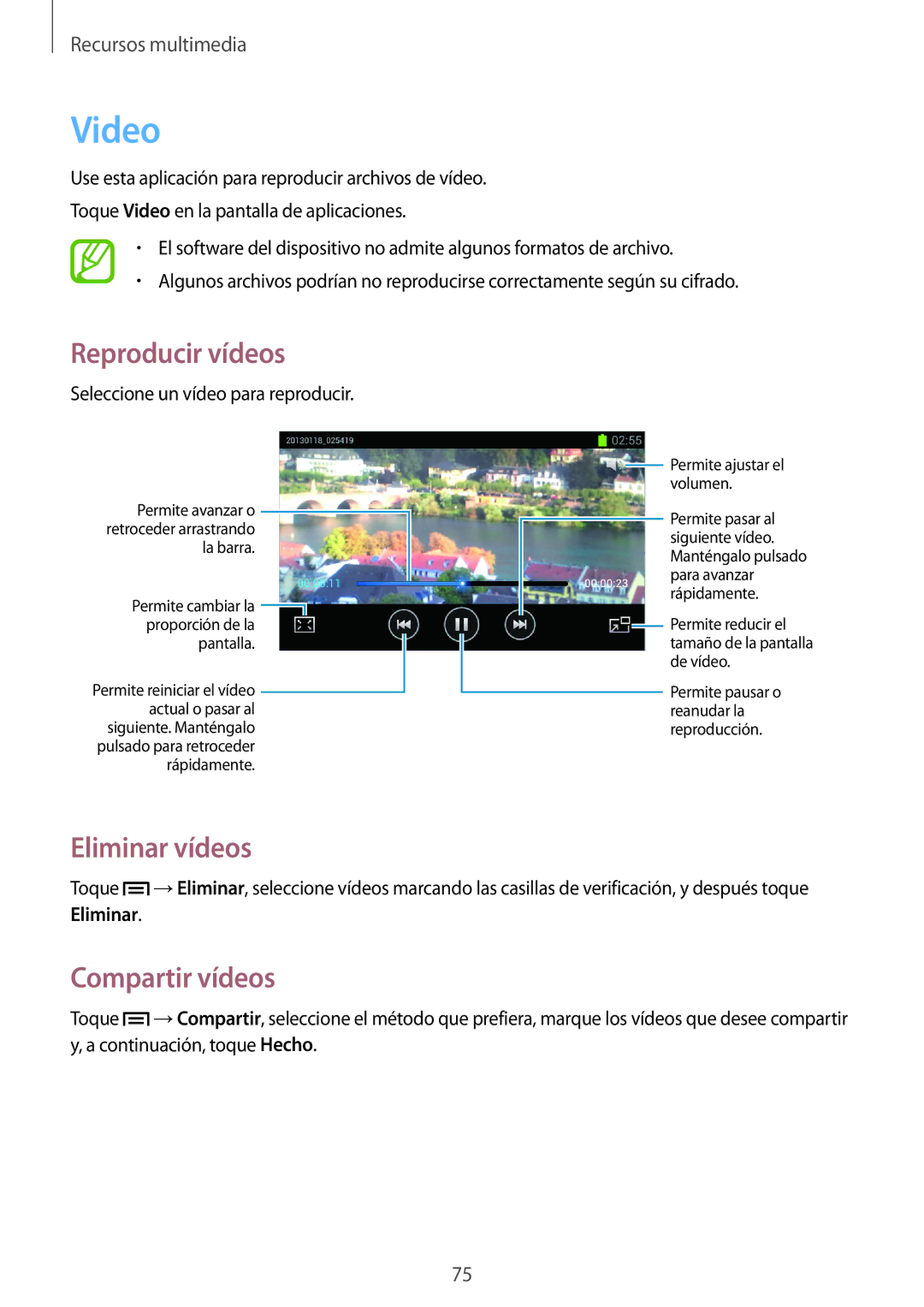 Samsung GT-I8730ZWAAMN, GT-I8730TAAMEO, GT-I8730ZWADBT, GT-I8730ZWAYOG manual Video, Eliminar vídeos, Compartir vídeos 