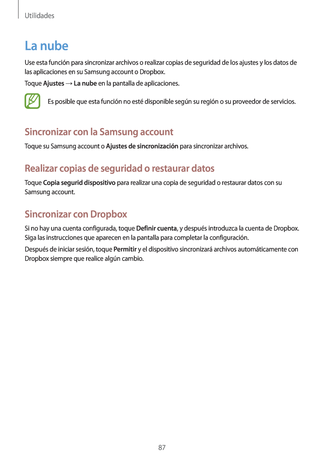 Samsung GT-I8730TAAAMN manual La nube, Sincronizar con la Samsung account, Realizar copias de seguridad o restaurar datos 