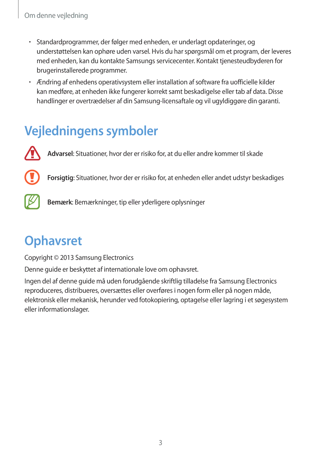 Samsung GT-I8730ZWANEE, GT-I8730TAANEE manual Vejledningens symboler, Ophavsret 