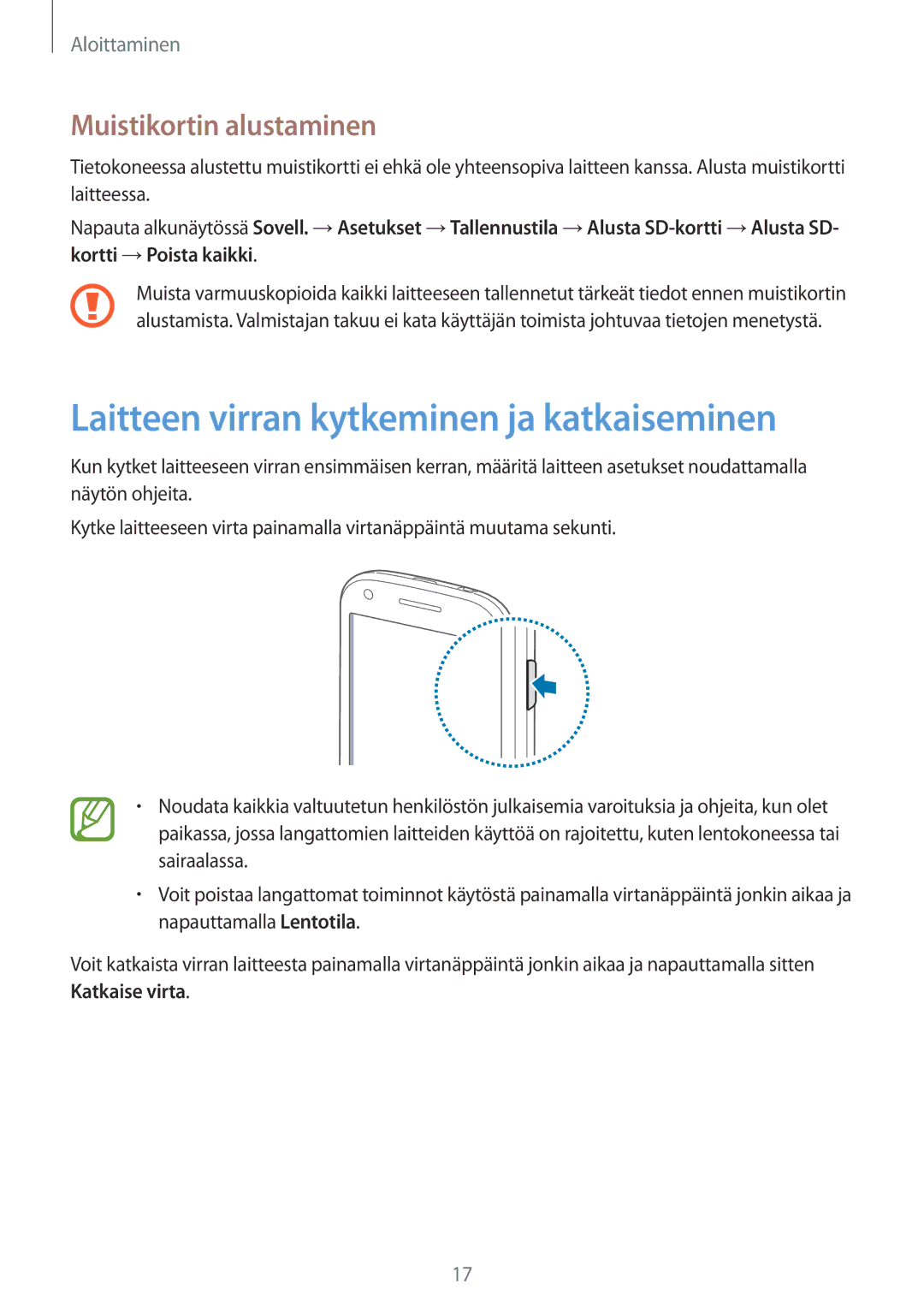 Samsung GT-I8730ZWANEE, GT-I8730TAANEE manual Laitteen virran kytkeminen ja katkaiseminen, Muistikortin alustaminen 