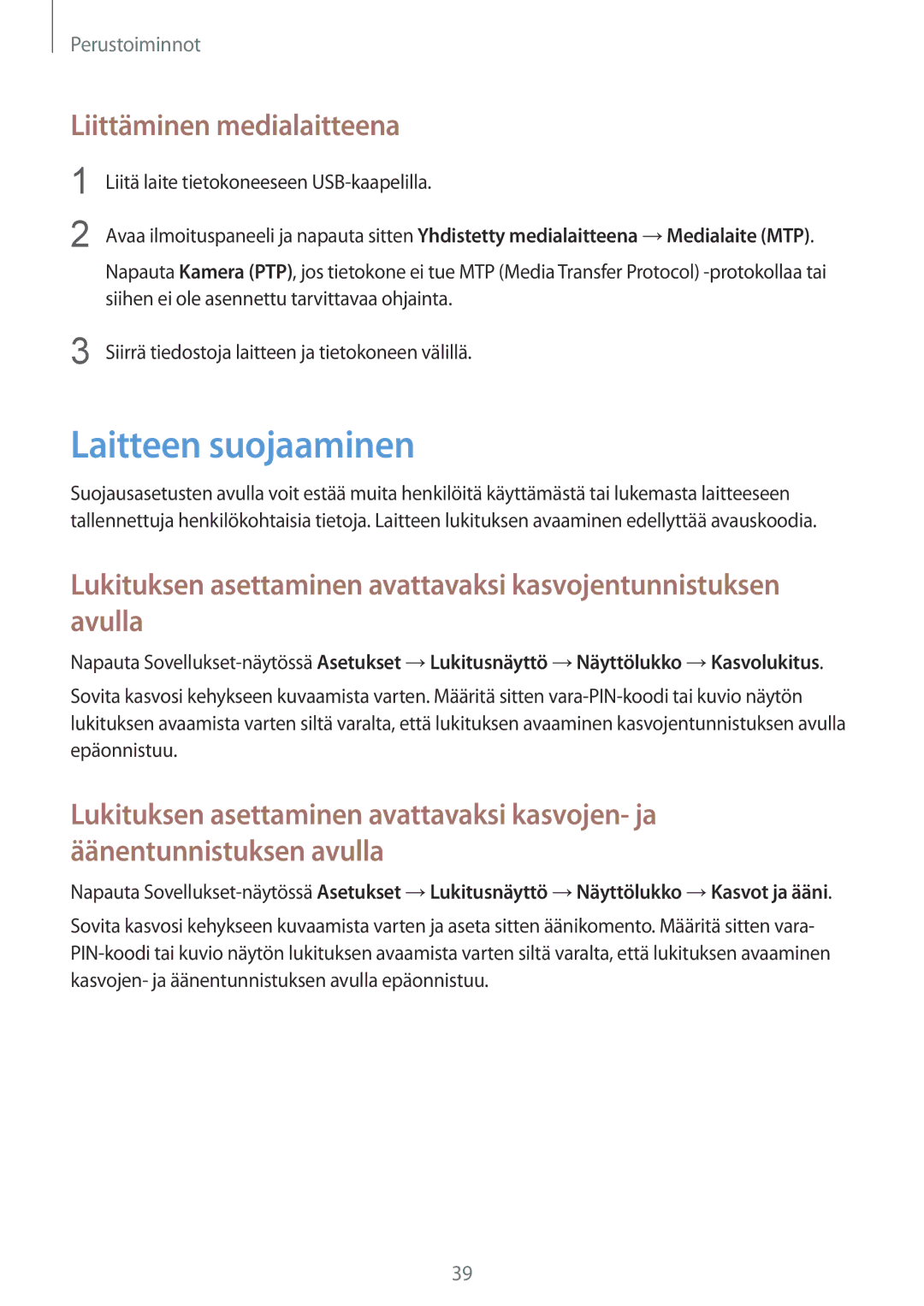 Samsung GT-I8730ZWANEE, GT-I8730TAANEE manual Laitteen suojaaminen, Liittäminen medialaitteena 