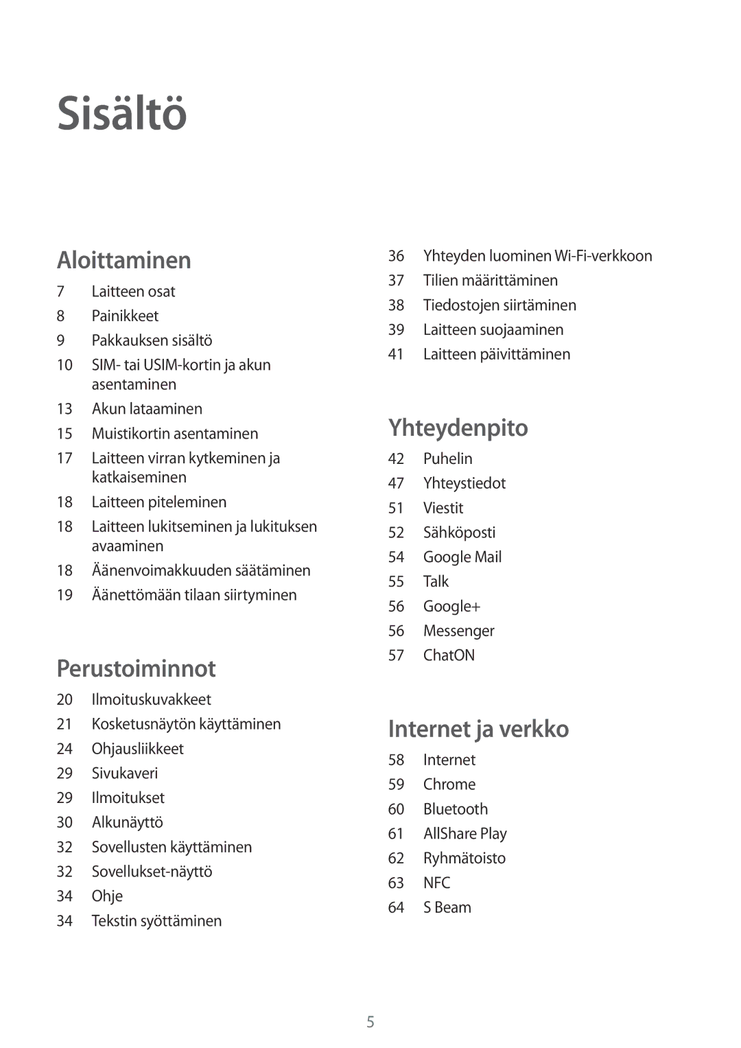 Samsung GT-I8730ZWANEE, GT-I8730TAANEE manual Sisältö, Aloittaminen 