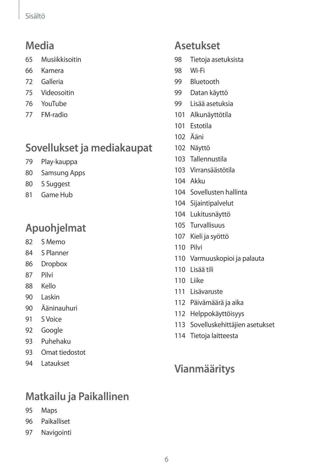 Samsung GT-I8730TAANEE, GT-I8730ZWANEE manual Matkailu ja Paikallinen 