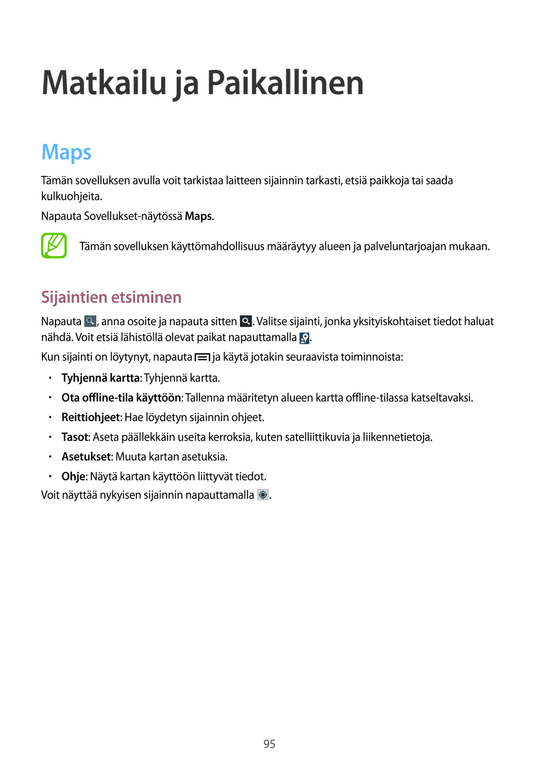 Samsung GT-I8730ZWANEE, GT-I8730TAANEE manual Matkailu ja Paikallinen, Maps, Sijaintien etsiminen 