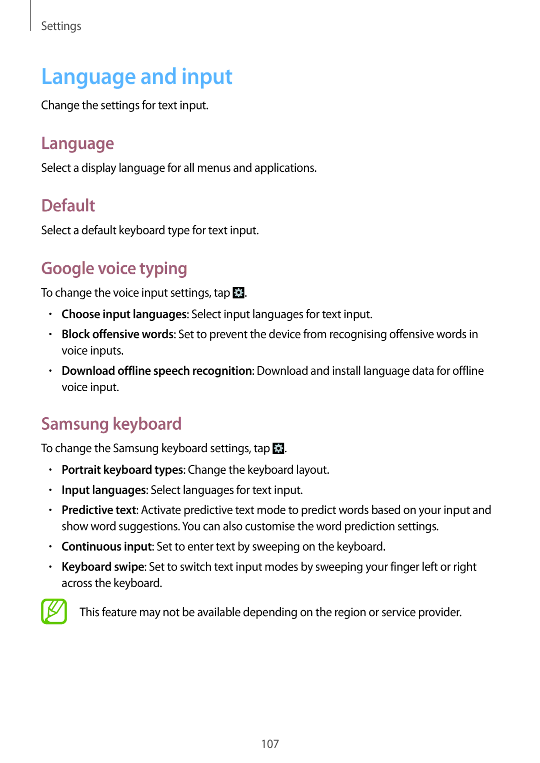 Samsung GT-I8730ZWASFR, GT-I8730TAAVGR, GT-I8730ZWAVD2 Language and input, Default, Google voice typing, Samsung keyboard 