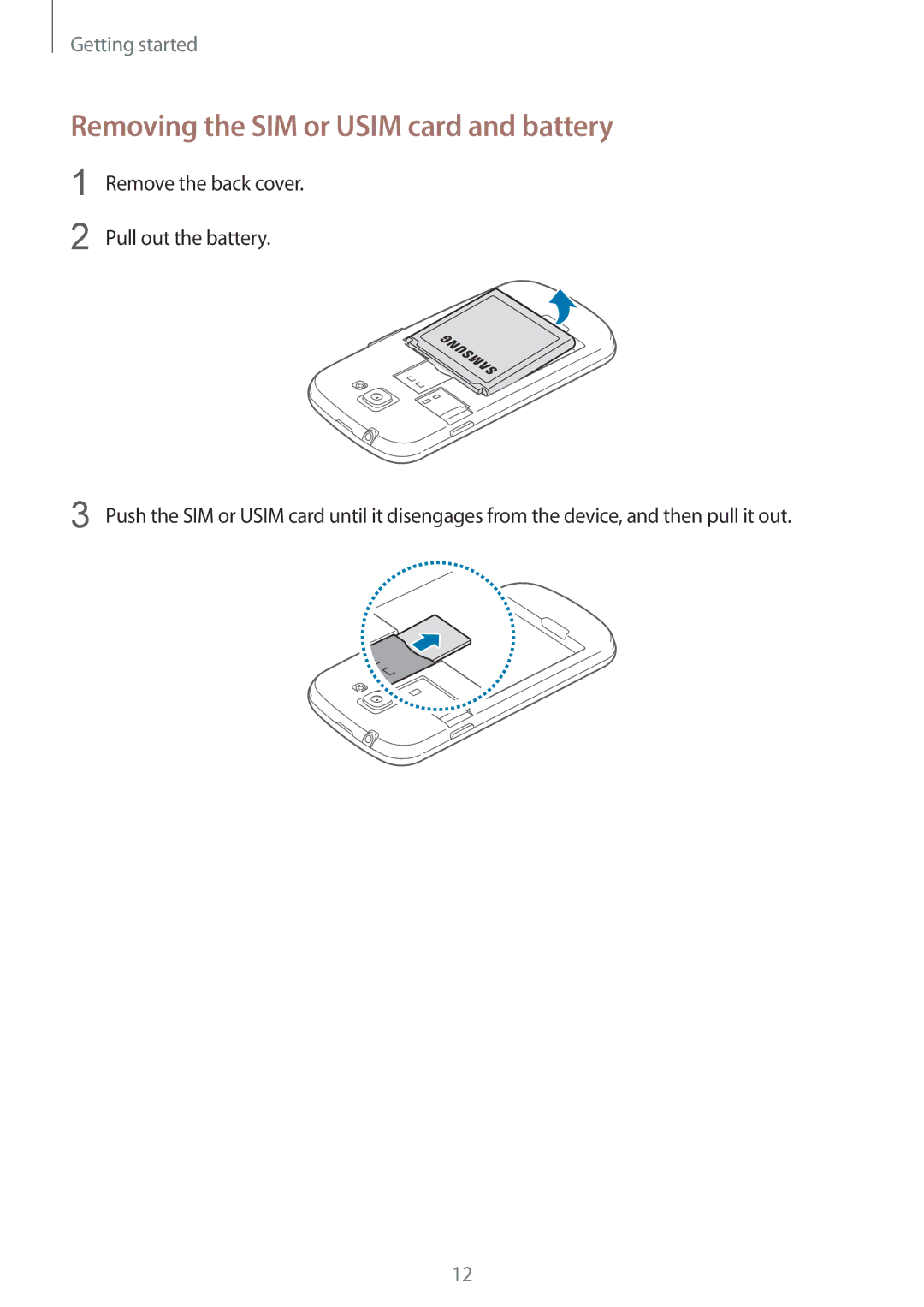 Samsung GT-I8730ZWAXEF, GT-I8730TAAVGR, GT-I8730ZWAVD2, GT-I8730ZWAMEO manual Removing the SIM or Usim card and battery 