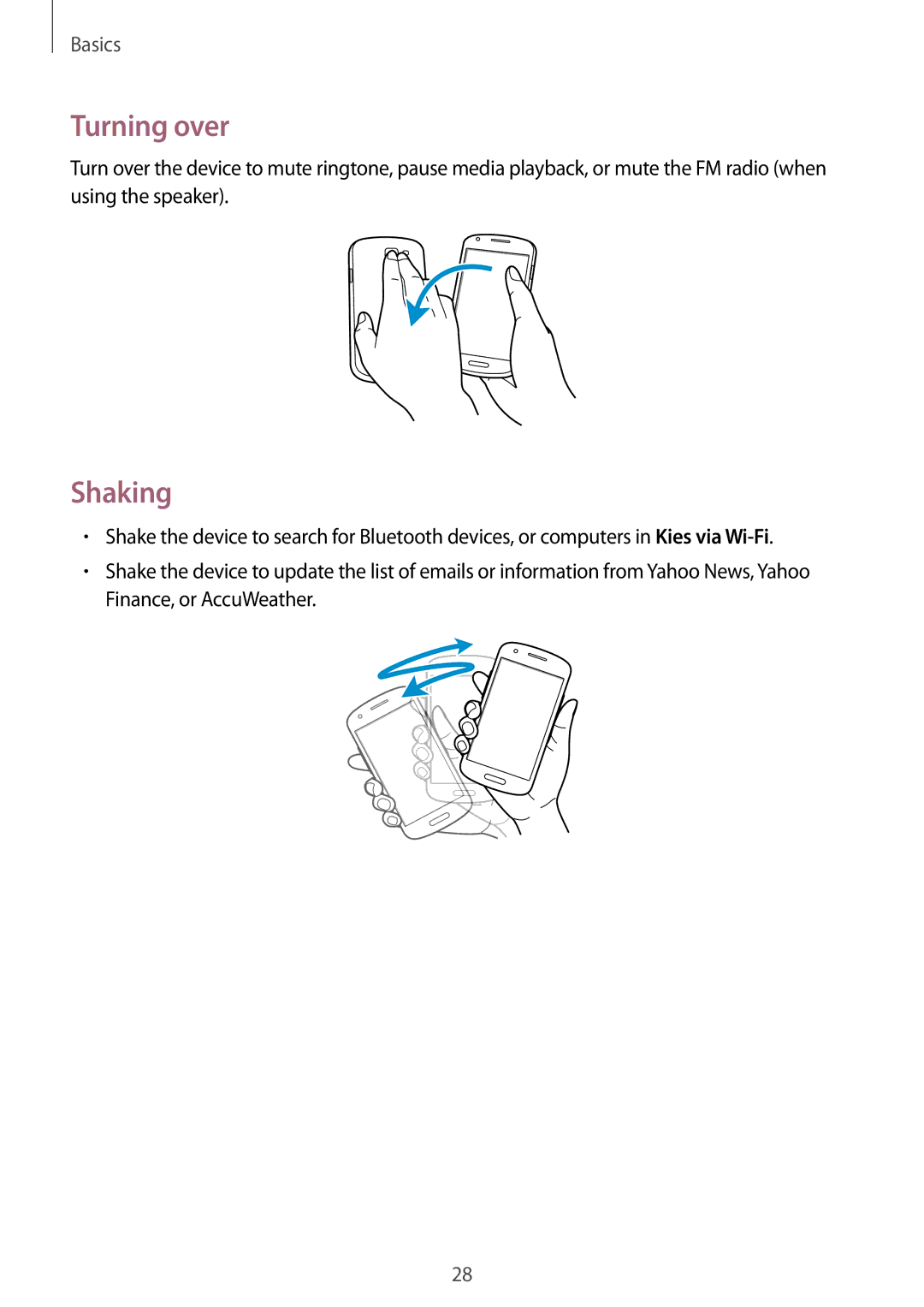 Samsung GT-I8730TAAETL, GT-I8730TAAVGR, GT-I8730ZWAVD2, GT-I8730ZWAMEO, GT-I8730ZWAITV, GT-I8730TAAMEO Turning over, Shaking 