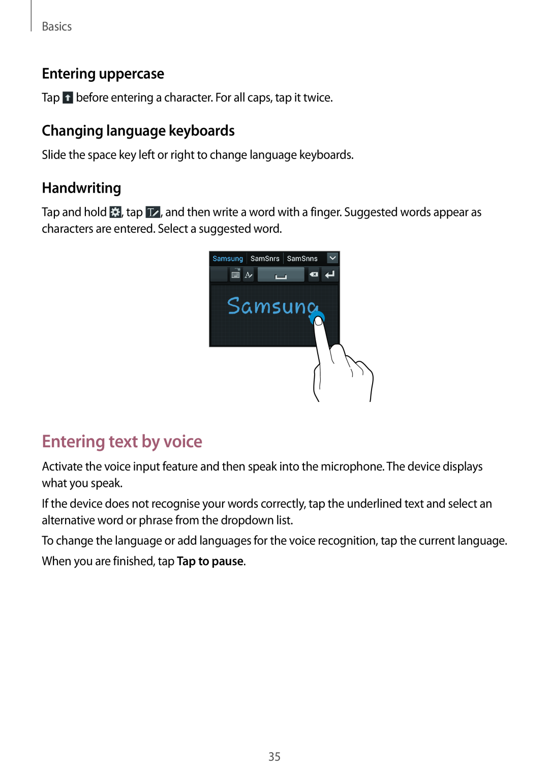 Samsung GT-I8730ZWAITV manual Entering text by voice, Entering uppercase, Changing language keyboards, Handwriting, Basics 