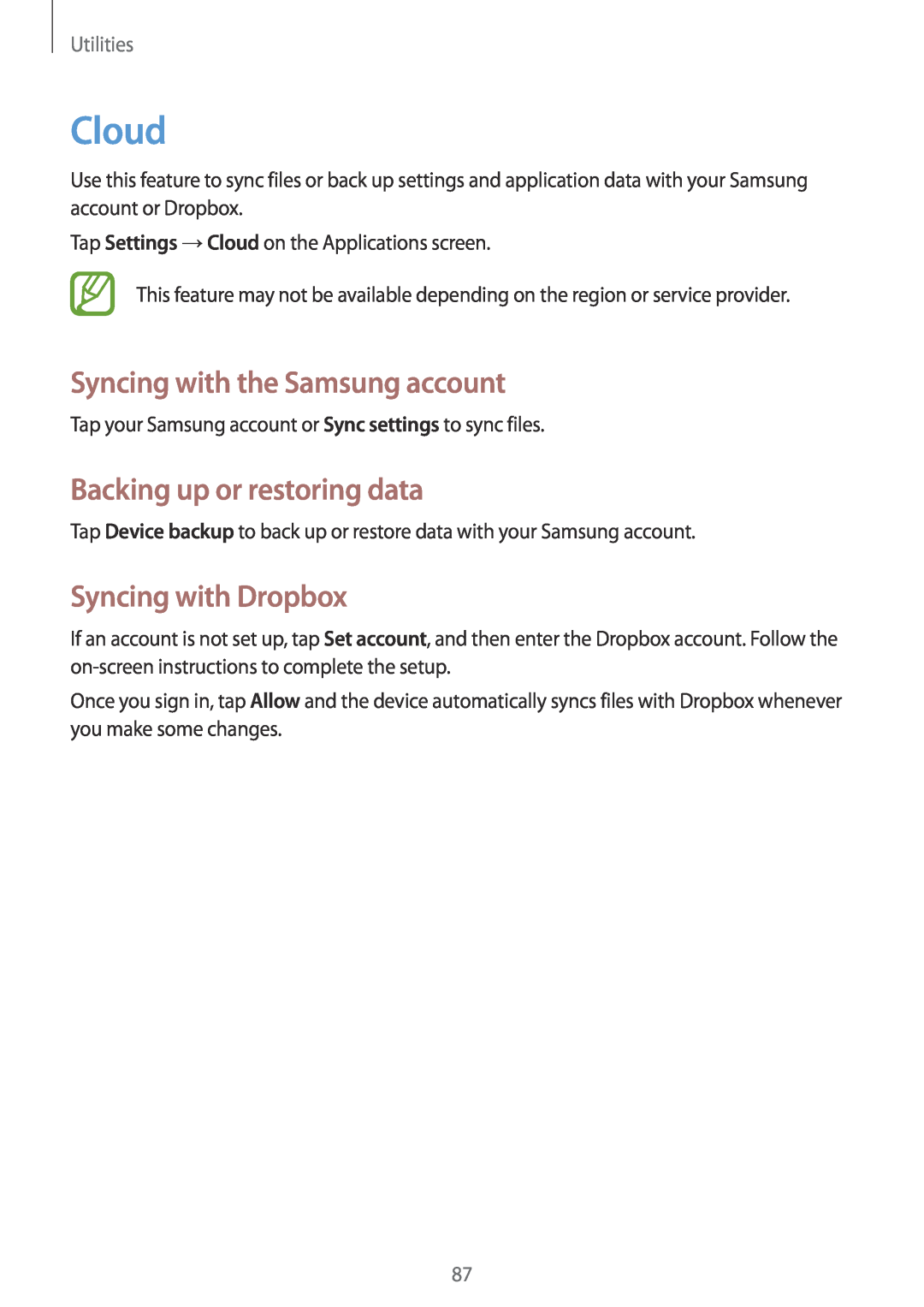 Samsung GT-I8730TAAATL manual Cloud, Syncing with the Samsung account, Backing up or restoring data, Syncing with Dropbox 