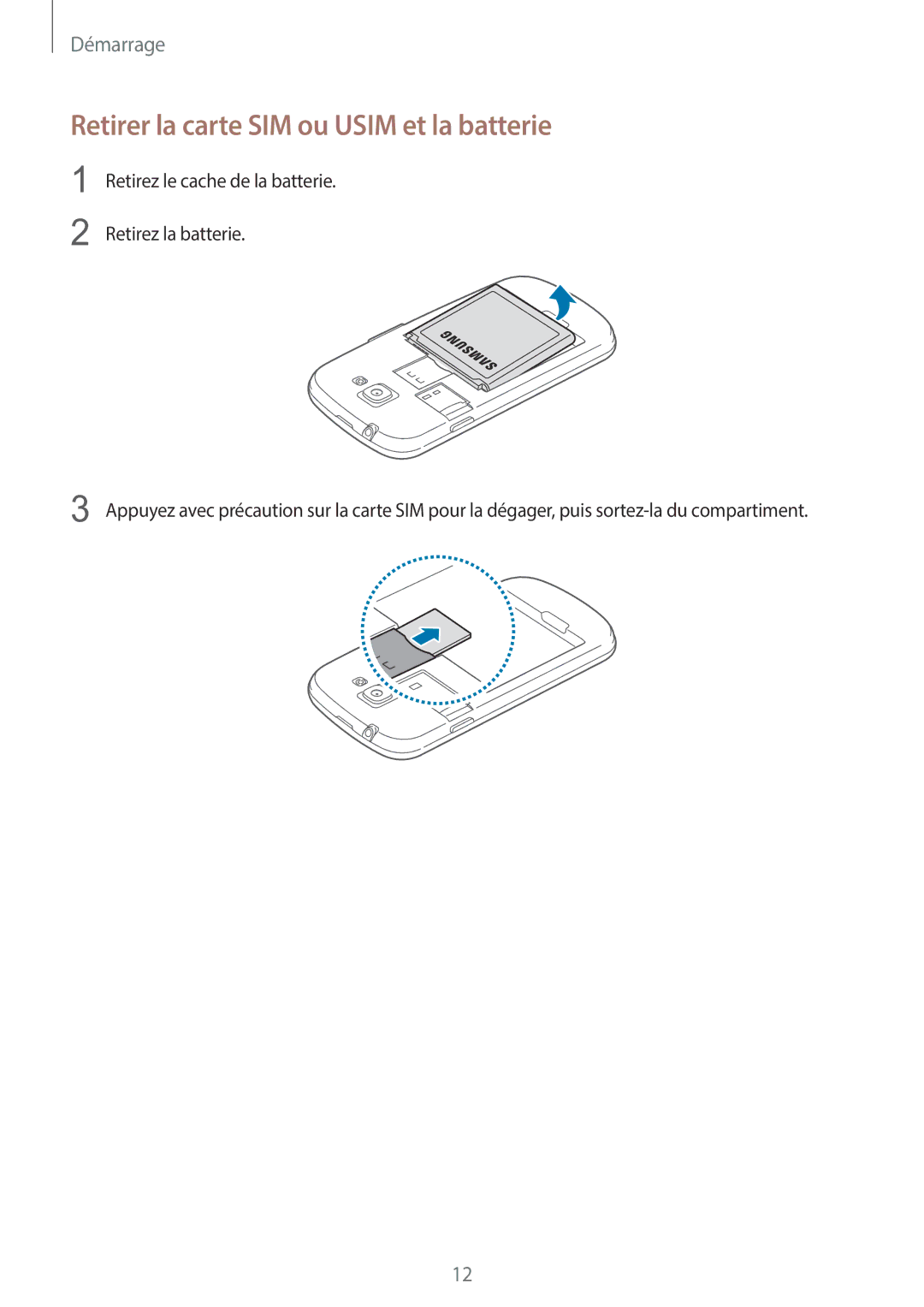 Samsung GT-I8730ZWAXEF, GT-I8730ZWABOG, GT-I8730ZWASFR, GT-I8730TAAFTM manual Retirer la carte SIM ou Usim et la batterie 