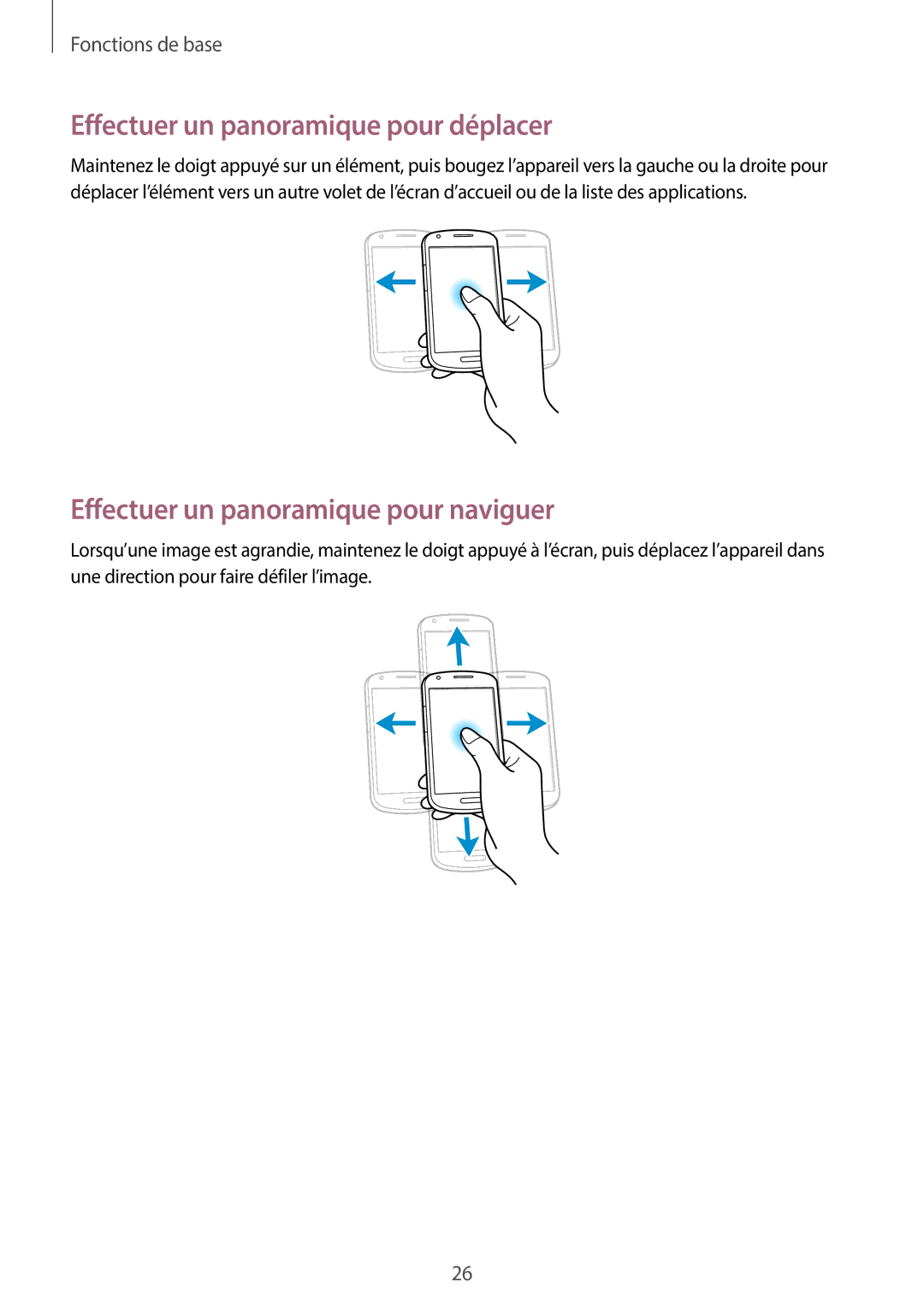 Samsung GT-I8730ZWASFR, GT-I8730ZWABOG manual Effectuer un panoramique pour déplacer, Effectuer un panoramique pour naviguer 