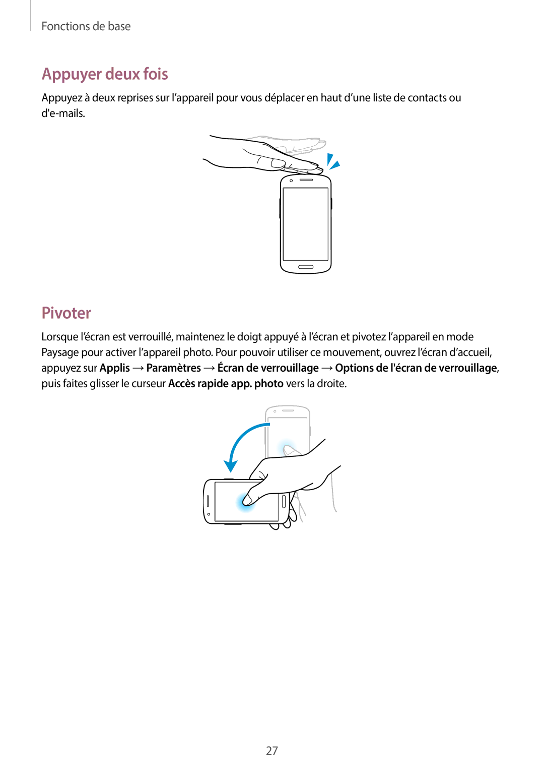 Samsung GT-I8730ZWAXEF, GT-I8730ZWABOG, GT-I8730ZWASFR, GT-I8730TAAFTM, GT-I8730TAABOG manual Appuyer deux fois, Pivoter 