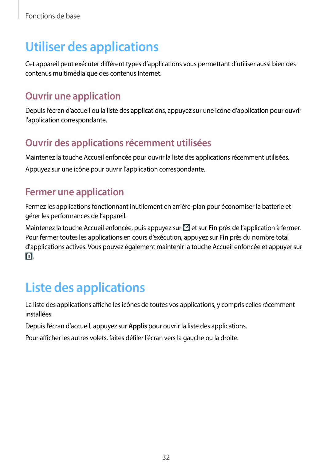 Samsung GT-I8730ZWAXEF Utiliser des applications, Liste des applications, Ouvrir une application, Fermer une application 