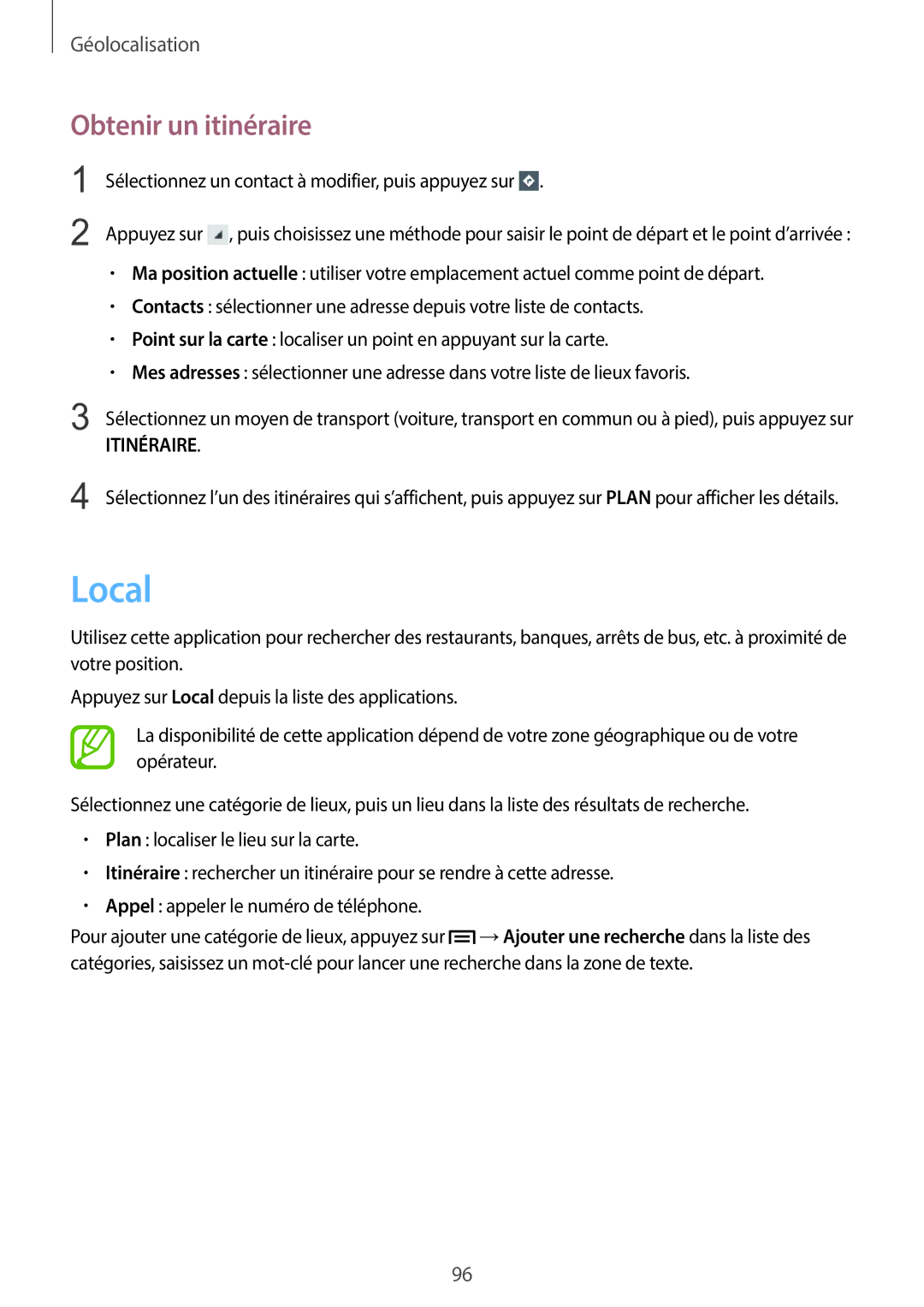 Samsung GT-I8730ZWASFR, GT-I8730ZWABOG, GT-I8730ZWAXEF, GT-I8730TAAFTM, GT-I8730TAABOG manual Local, Obtenir un itinéraire 