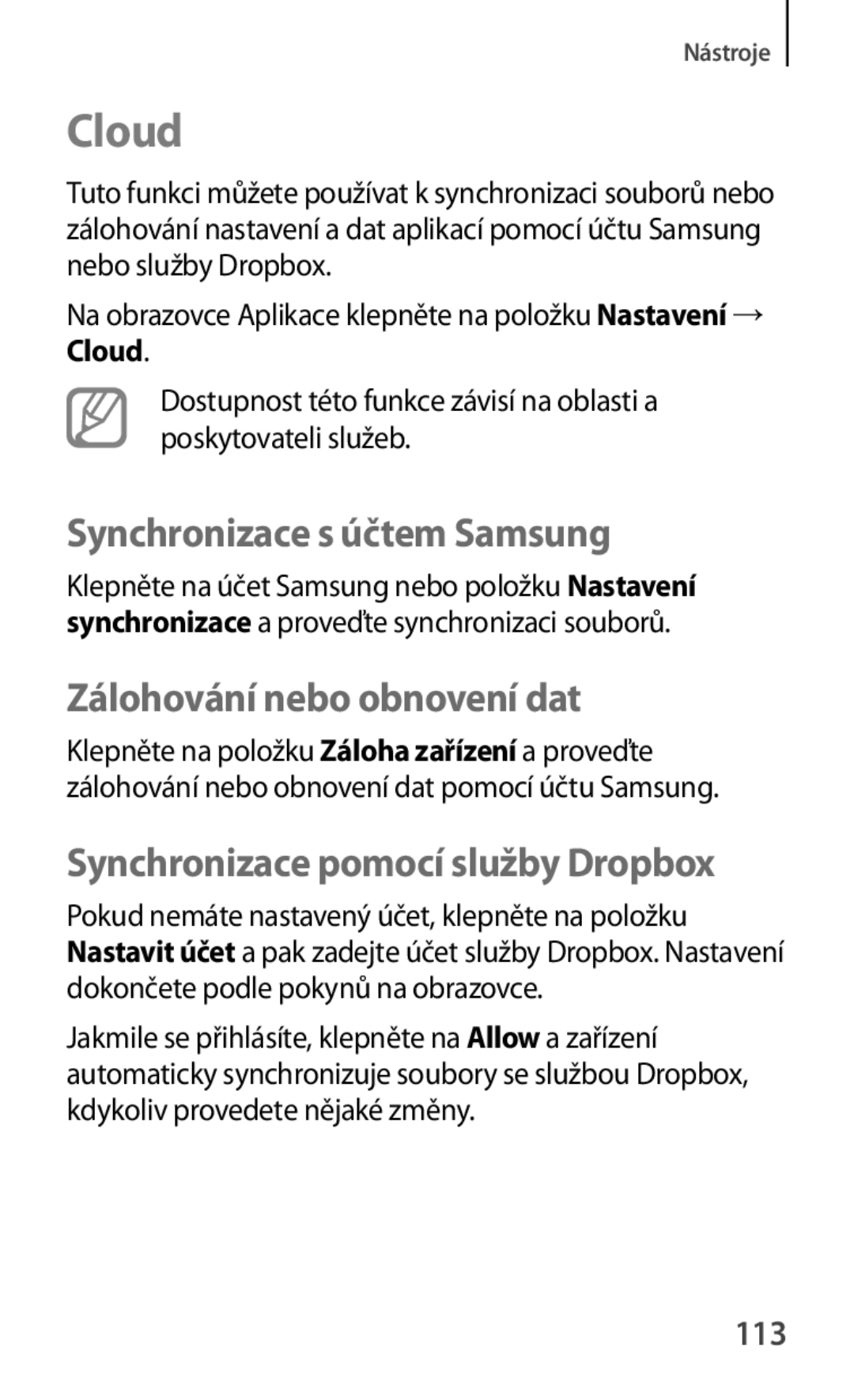 Samsung GT-I8730TAAETL, GT-I8730ZWAETL manual Cloud, Synchronizace s účtem Samsung, Zálohování nebo obnovení dat, 113 