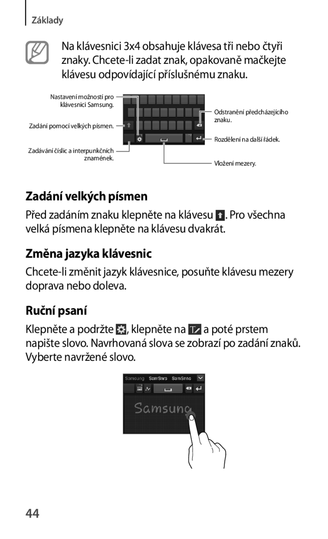 Samsung GT-I8730ZWAETL, GT-I8730TAAETL manual Zadání velkých písmen, Změna jazyka klávesnic, Ruční psaní 