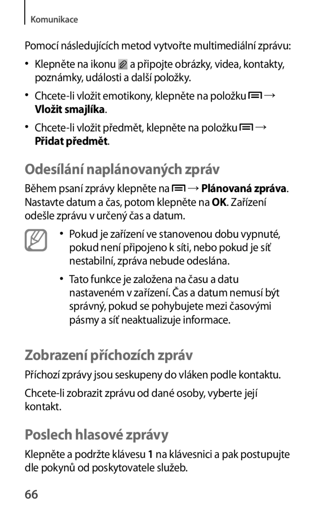 Samsung GT-I8730ZWAETL Odesílání naplánovaných zpráv, Zobrazení příchozích zpráv, Poslech hlasové zprávy, Vložit smajlíka 