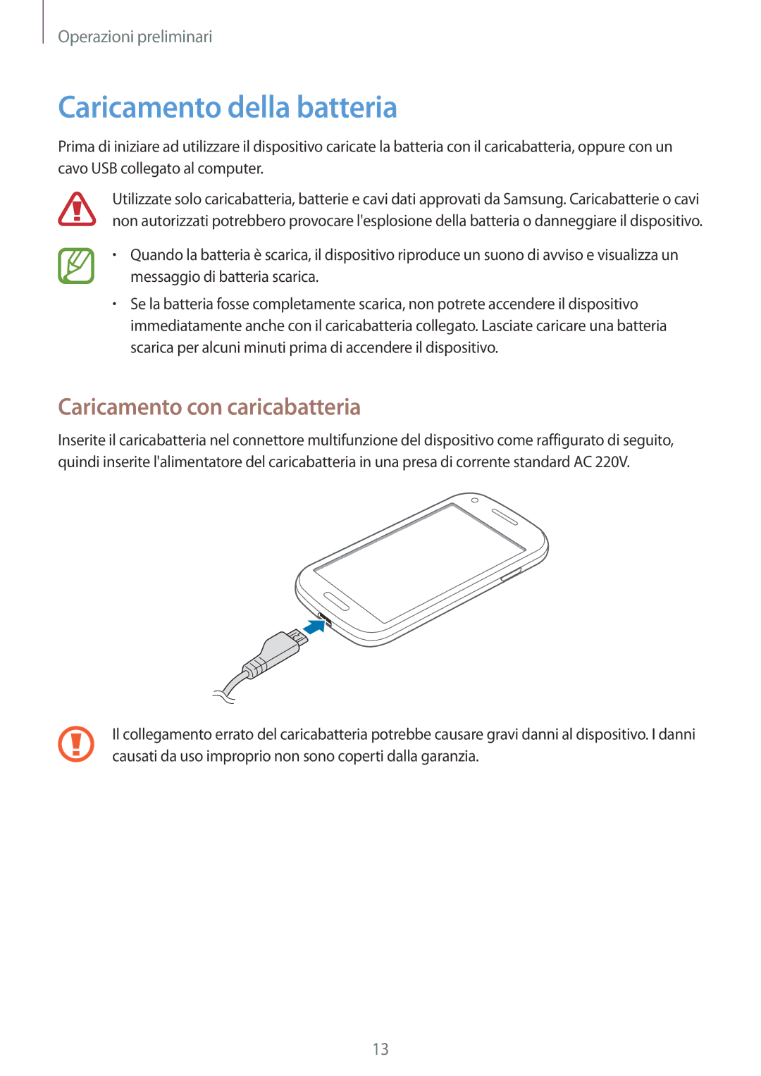 Samsung GT-I8730TAAOMN, GT-I8730ZWAITV, GT-I8730TAATIM manual Caricamento della batteria, Caricamento con caricabatteria 