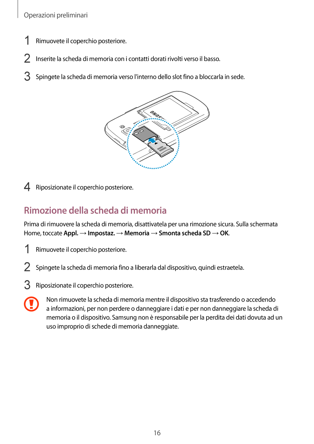 Samsung GT-I8730TAATIM, GT-I8730ZWAITV, GT-I8730ZWATIM, GT-I8730TAAOMN, GT-I8730TAAITV manual Rimozione della scheda di memoria 