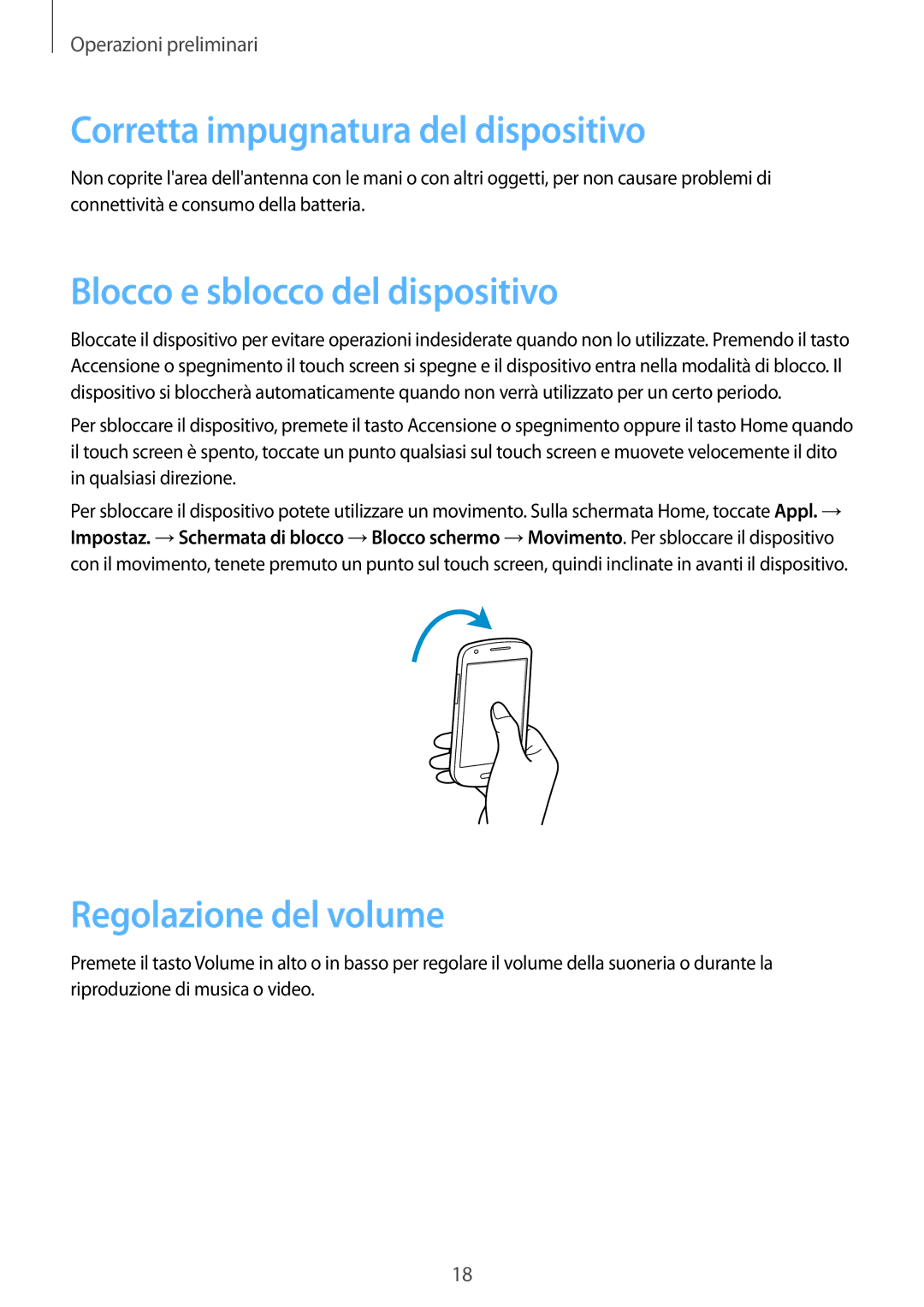 Samsung GT-I8730TAAOMN Corretta impugnatura del dispositivo, Blocco e sblocco del dispositivo, Regolazione del volume 