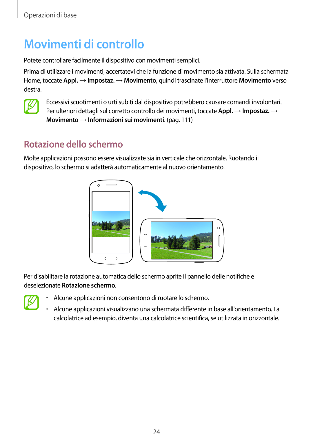 Samsung GT-I8730TAAITV, GT-I8730ZWAITV, GT-I8730TAATIM, GT-I8730ZWATIM manual Movimenti di controllo, Rotazione dello schermo 