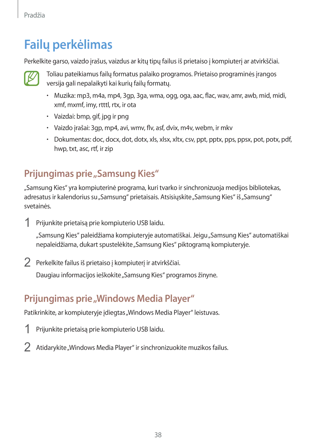 Samsung GT-I8730ZWASEB manual Failų perkėlimas, Prijungimas prie„Samsung Kies, Prijungimas prie„Windows Media Player 